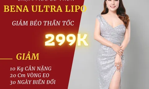 Thẩm mỹ viện Bena USA: Giảm béo hiệu quả bằng công nghệ cao độc quyền