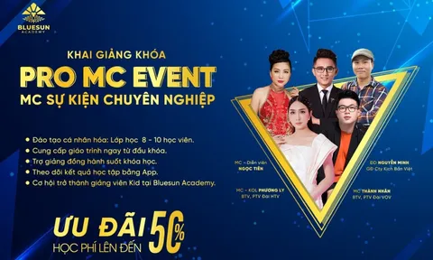 Hàng loạt MC kỳ cựu đồng hành cùng Bluesun Academy đào tạo MC sự kiện chuyên nghiệp