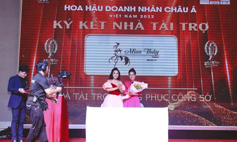 Thương hiệu thời trang Miss Thủy ký kết hợp tác cùng BTC Hoa hậu Doanh nhân Châu Á Việt Nam 2022