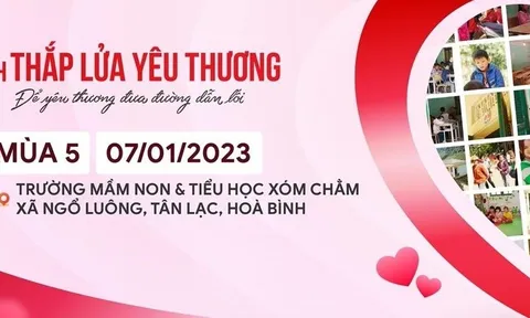 Hành trình thắp lửa yêu thương mùa 5 chính thức khởi động